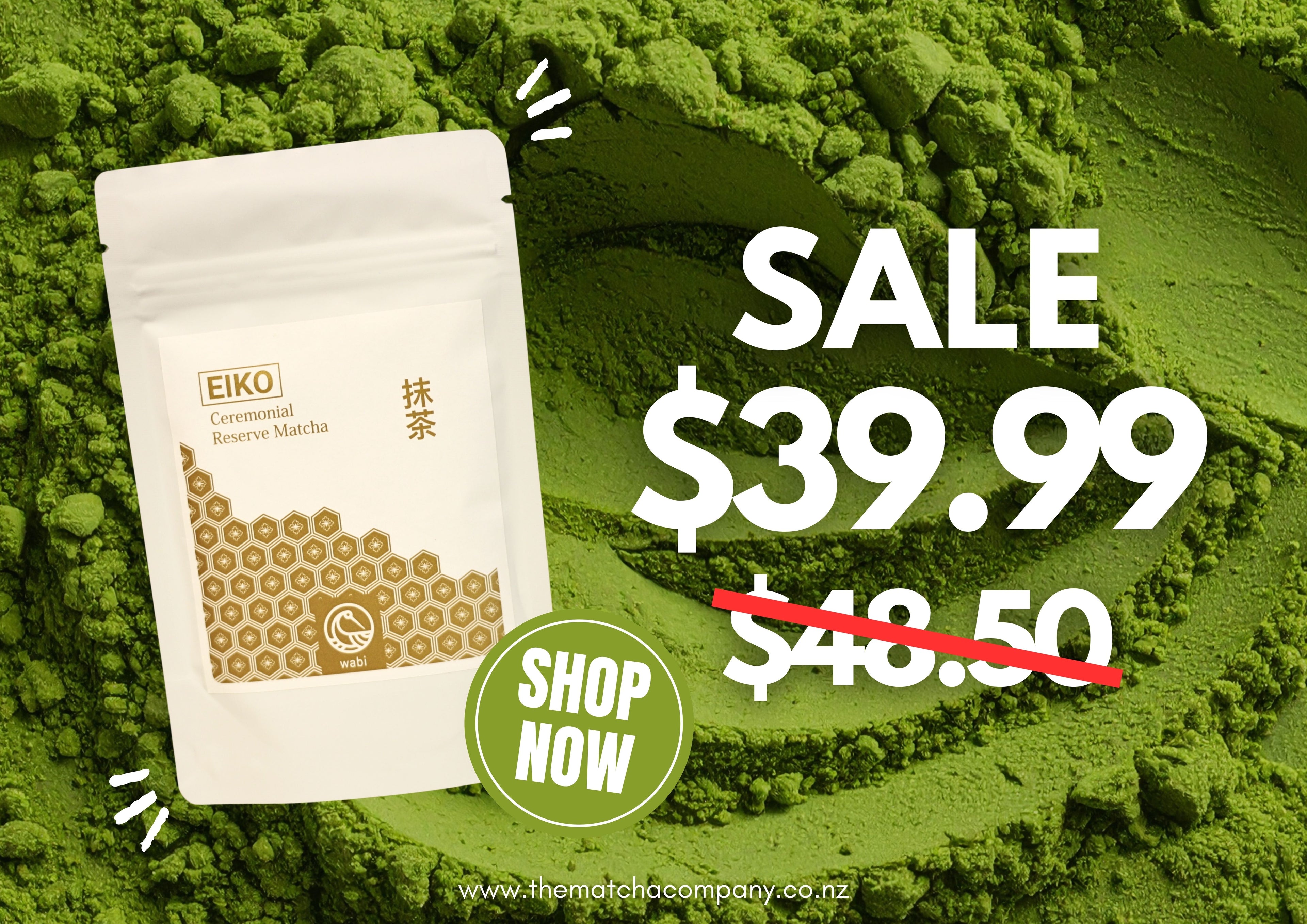 Eiko matcha powder package with a sale price on a green background